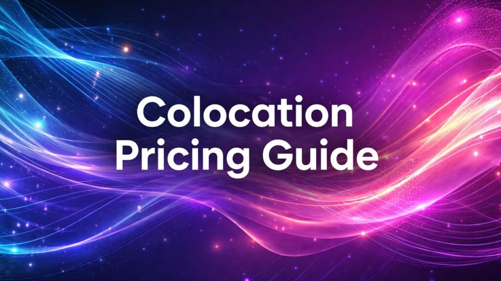 Colocation Pricing Guide